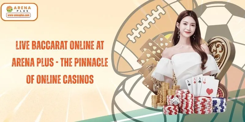Live Baccarat Online